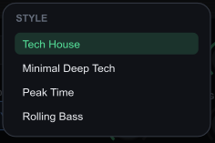 O menu STYLE: Tech House, Minimal Deep Tech, Peak Time, Rolling Bass